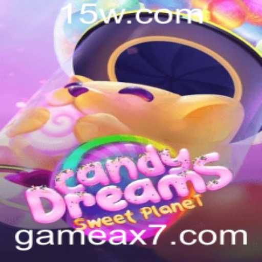 CandyDreams: Mergulhe na Fantasia com AX7